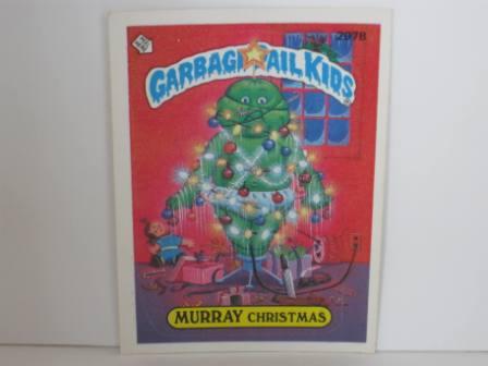 297B MURRAY Christmas 1987 Topps Garbage Pail Kids Card